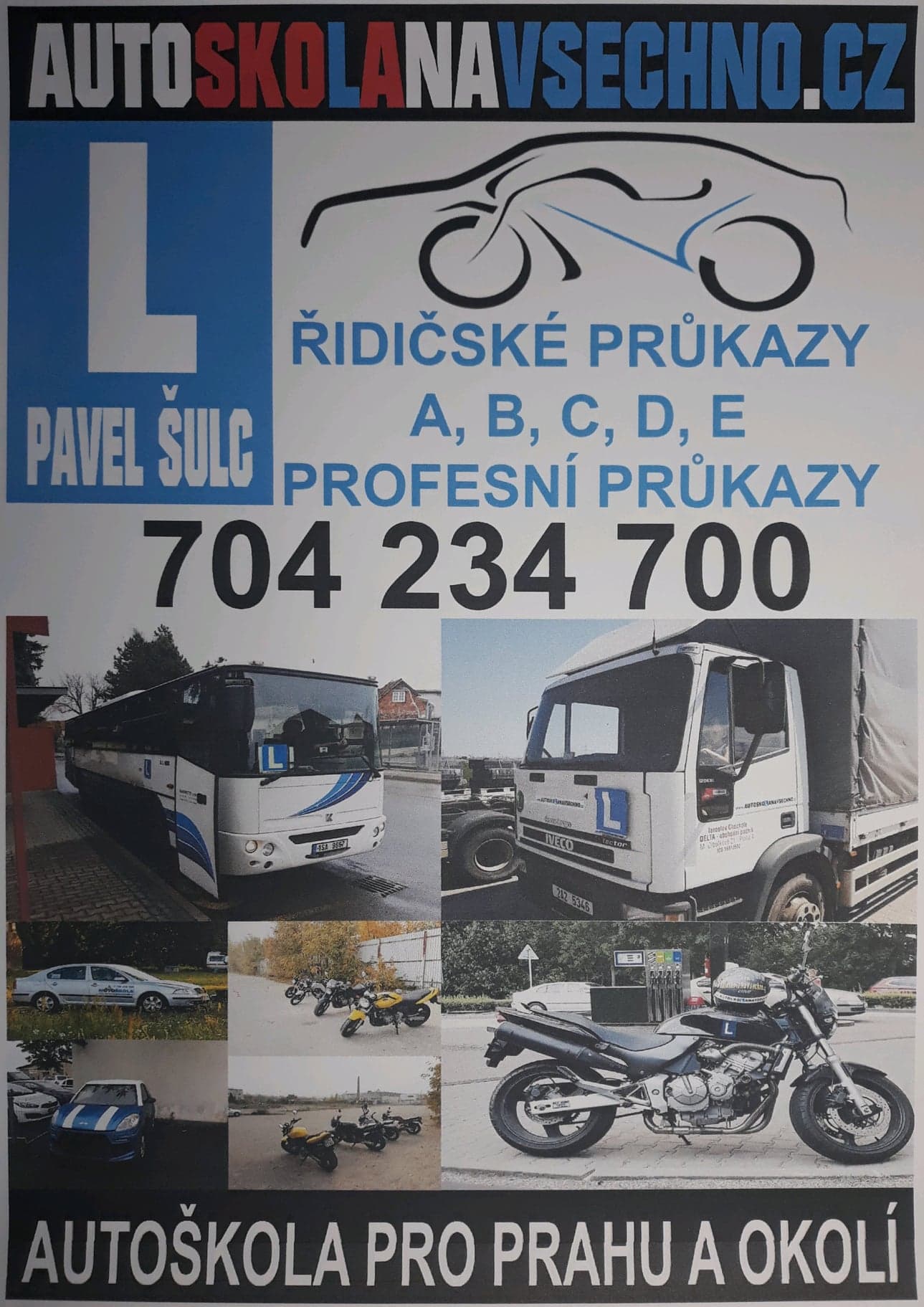Fotografie autoškoly Autoškola www.autoskolanavsechno.cz Pavel ŠULC v Praze
